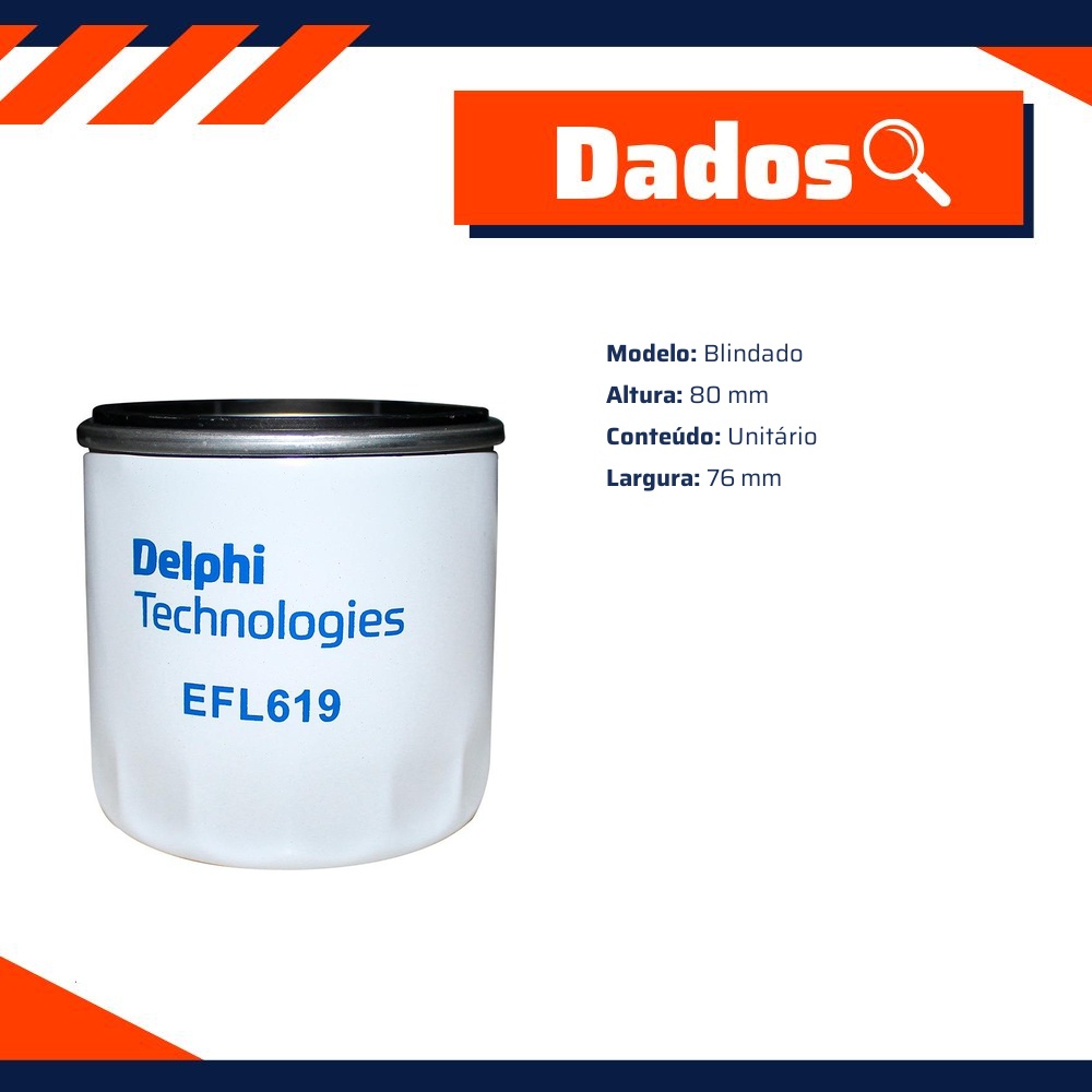 Filtro Blindado de Óleo Lubrificante - Delphi - EFL619