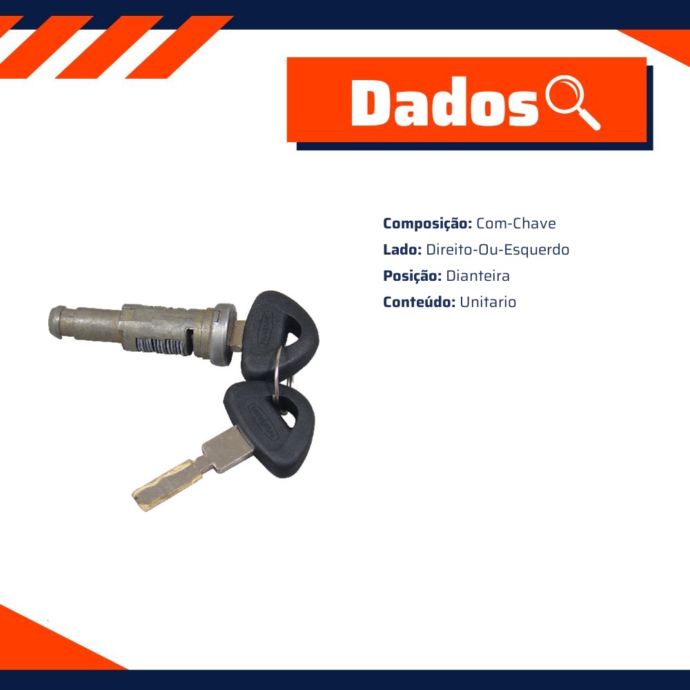 Cilindro Fechadura da Porta Dianteira - Universal - 61102