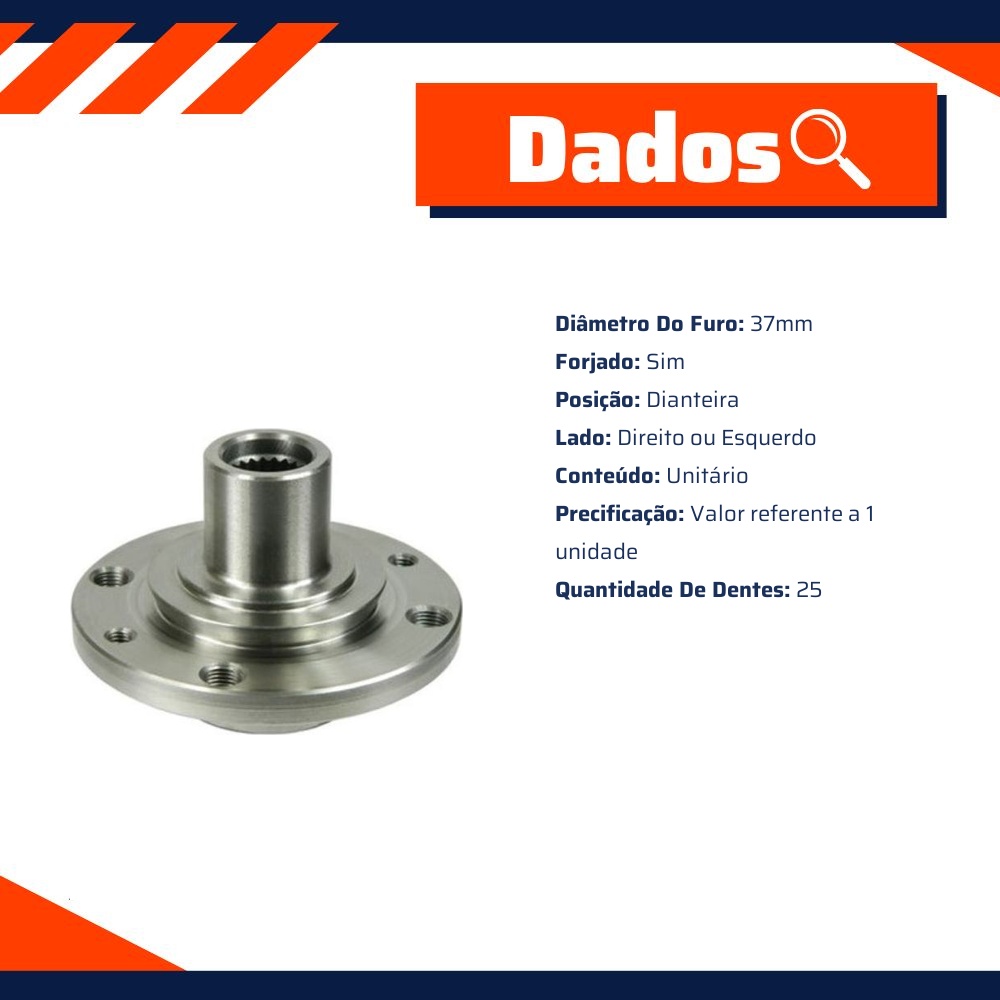 Cubo de Roda Dianteiro Direito ou Esquerdo 25 Dentes - Cobra Automotiva - CR-905 C