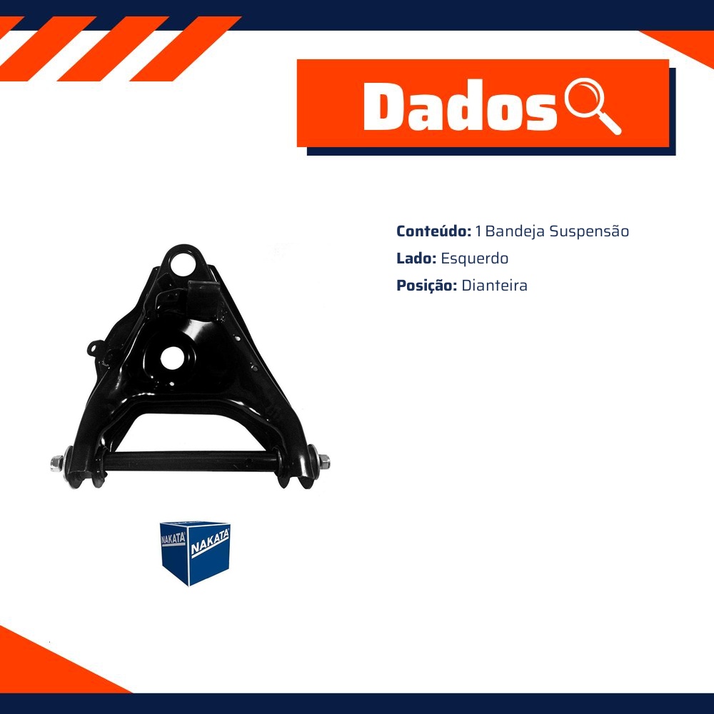 Bandeja de Suspensão Dianteira Esquerda para Chevrolet D-20 e Silverado - Nakata - NBJ3013E