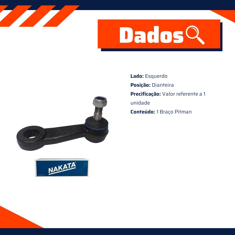 Braço Pitman Dianteiro Esquerdo para Chevrolet Blazer e S10 - Nakata - N 3057