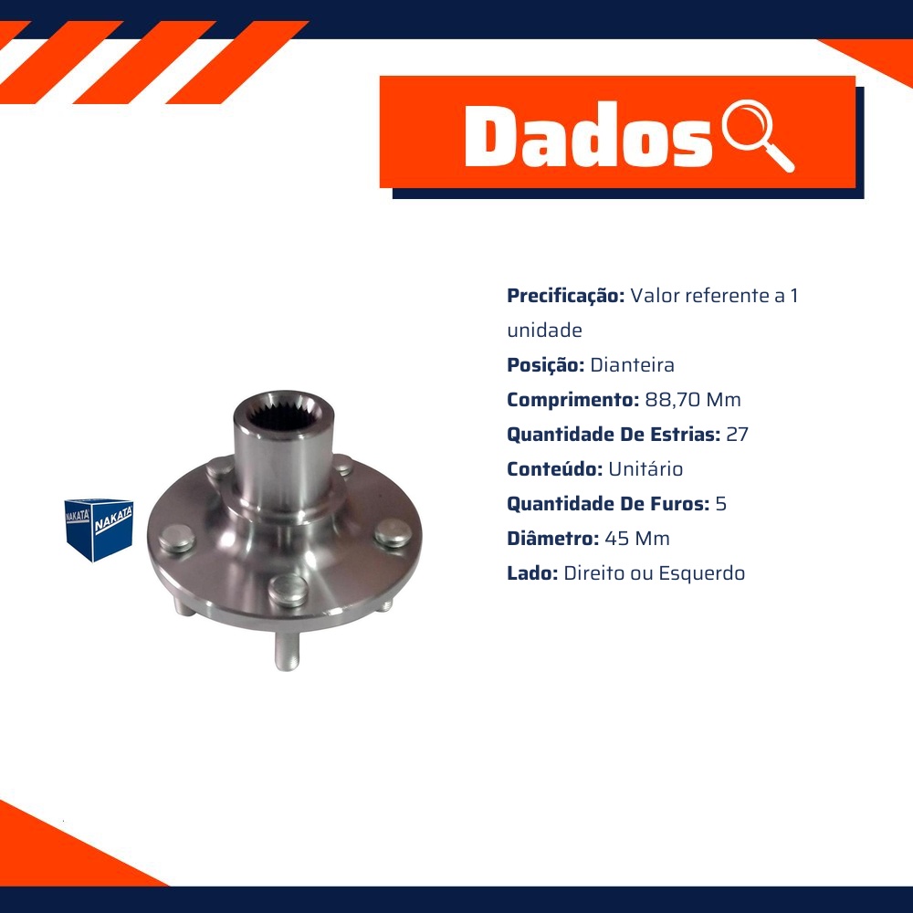 Cubo de Roda Dianteiro 5 Furos para Ford Focus e Focus Sedan - Nakata - NKF 8193