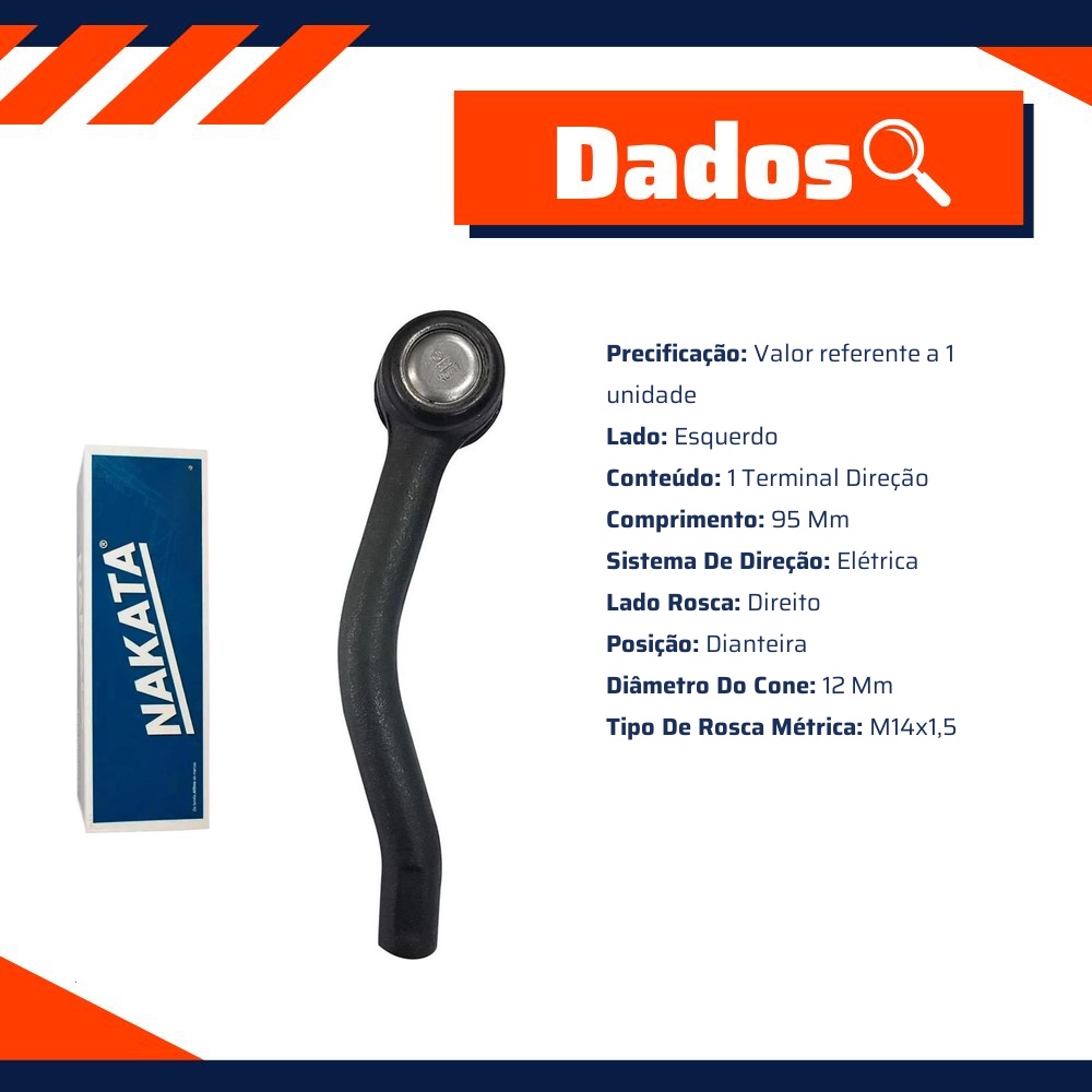 Terminal de Direção Dianteiro Esquerdo para Nissan March e Versa - Nakata - N 99235
