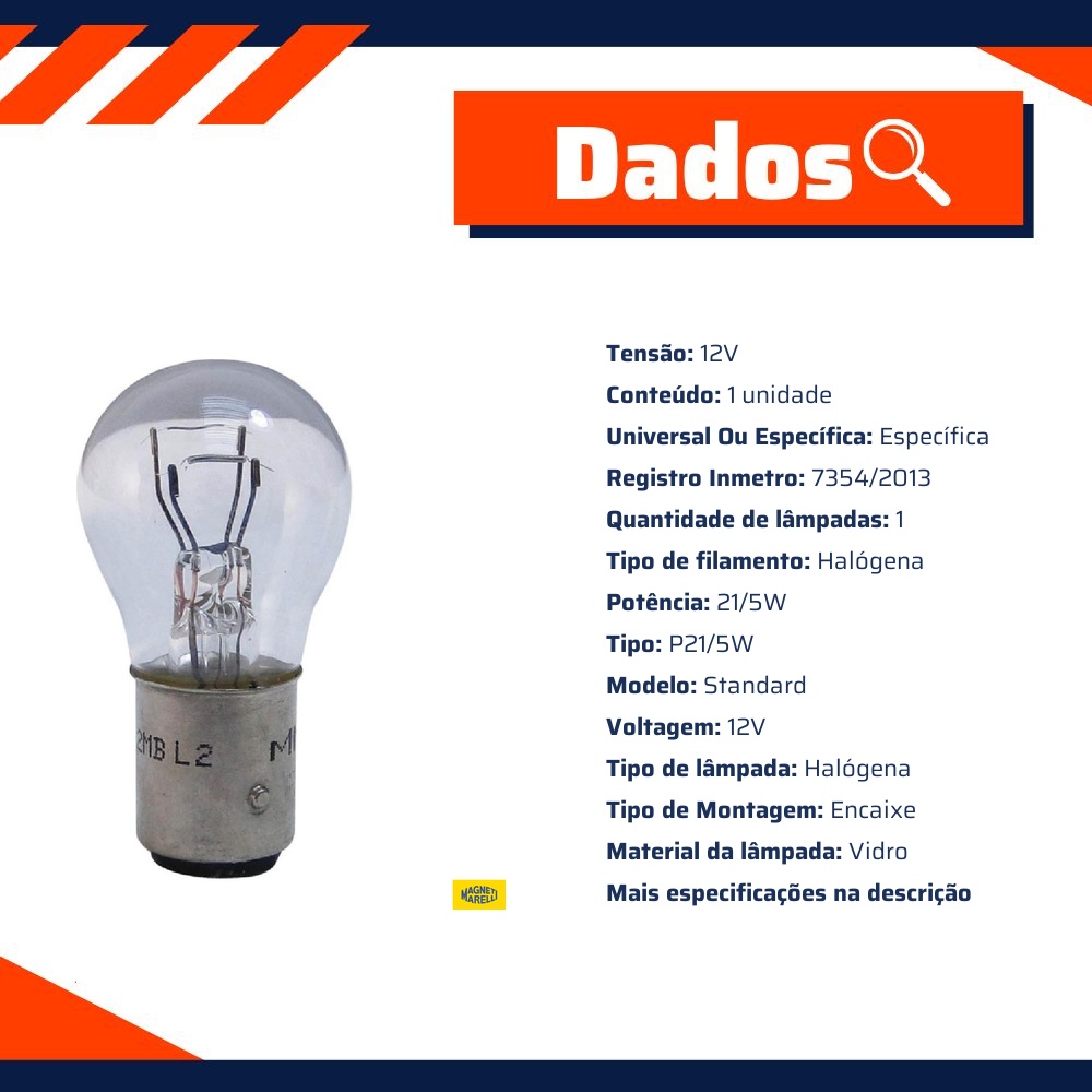 10 Lâmpadas Luz De Ré / 12V 21/5W Bay15D P21/5W Standard - Magneti Marelli - LMM7528