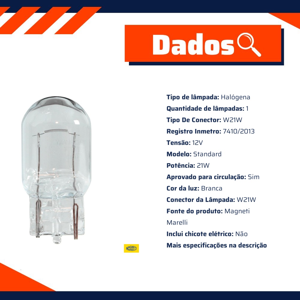 10 Lâmpadas Luz De Ré / 12V 21W W3X16D W21W Standard - Magneti Marelli - LMM7505