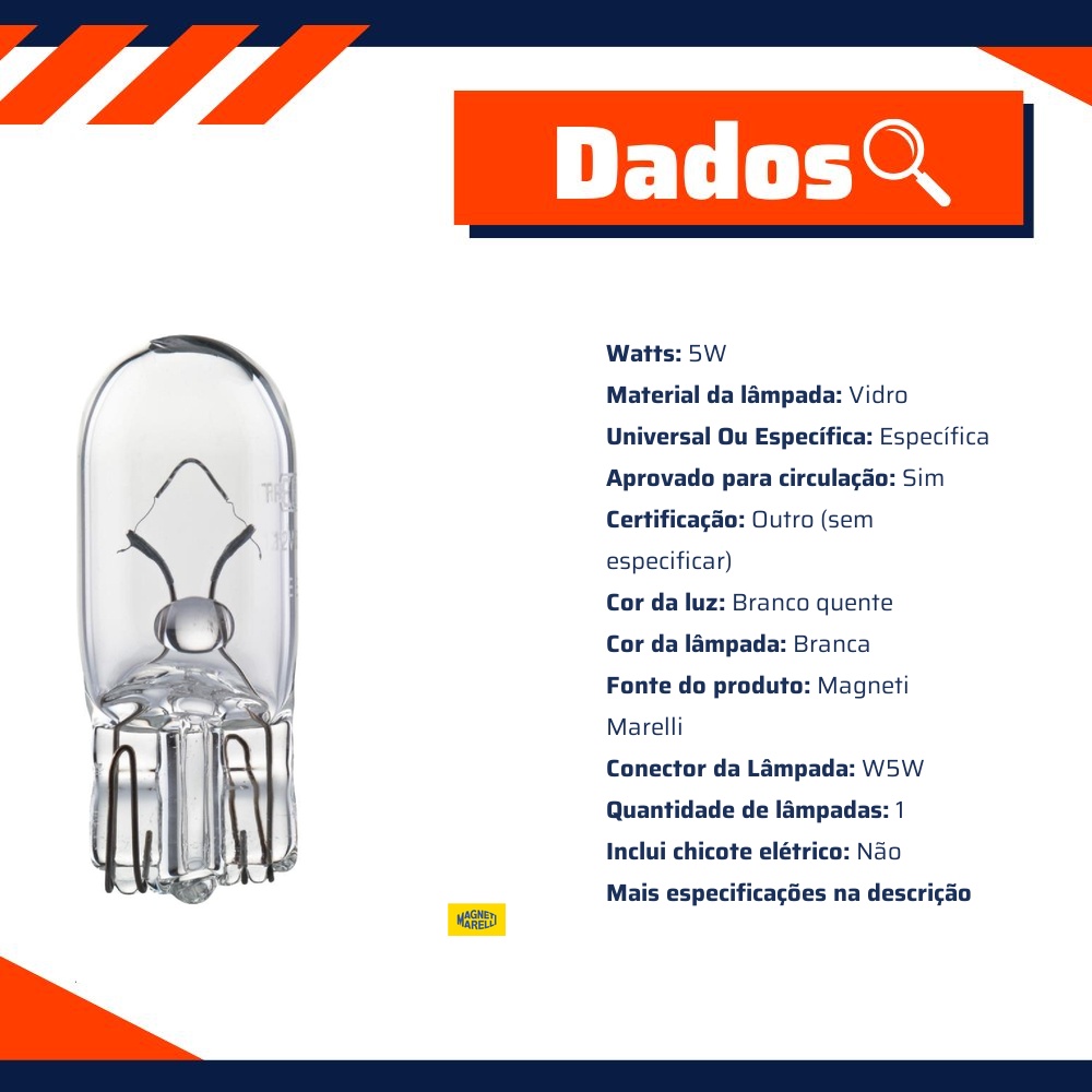 10 Lâmpadas Luz De Placa / 12V 5W W2.1X9.5D W5W Standard Pingão - Magneti Marelli - LMM2825