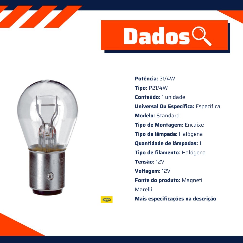 10 Lâmpadas Luz De Freio / 12V 21/4W Baz15D P21/4W Standard - Magneti Marelli - LMM7225