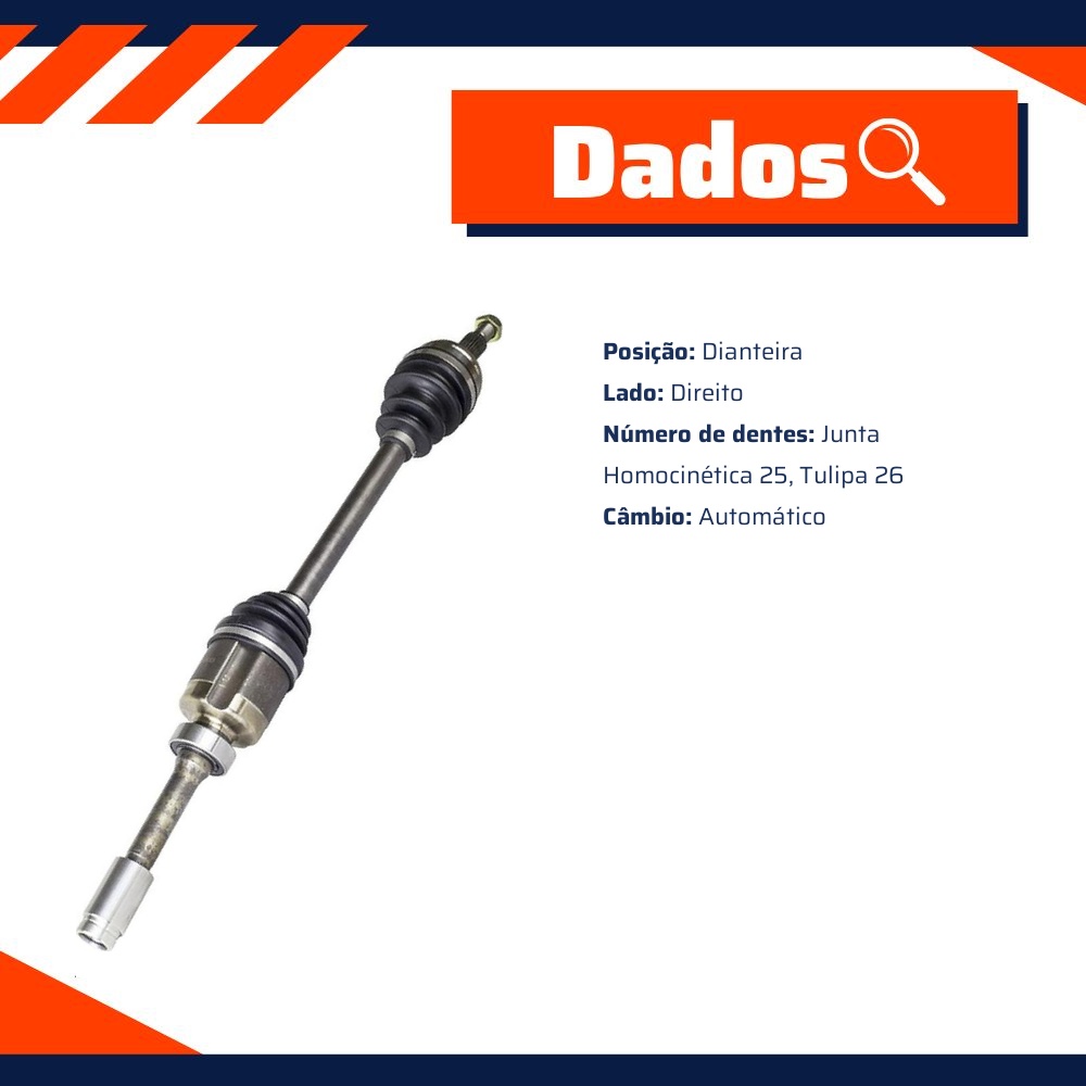 Semieixo Dianteiro Direito Câmbio Automático para Renault Duster - Vetor - Vt9661