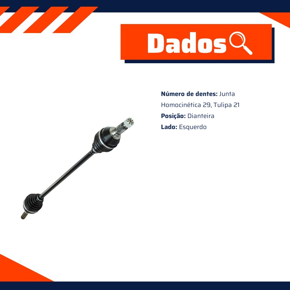 Semieixo Dianteiro Esquerdo - Vetor - Vt9889