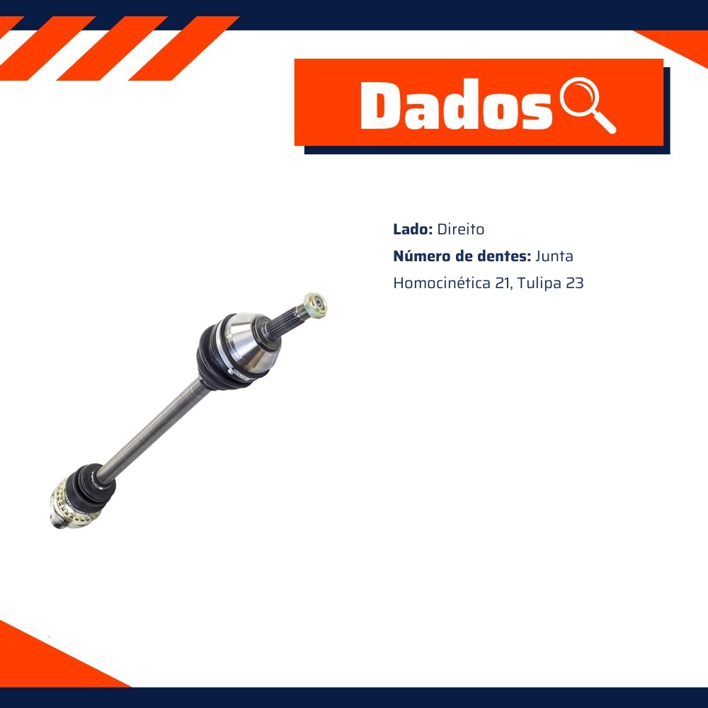 Semieixo Direito para Renault Clio e Kangoo - Vetor - Vt9542