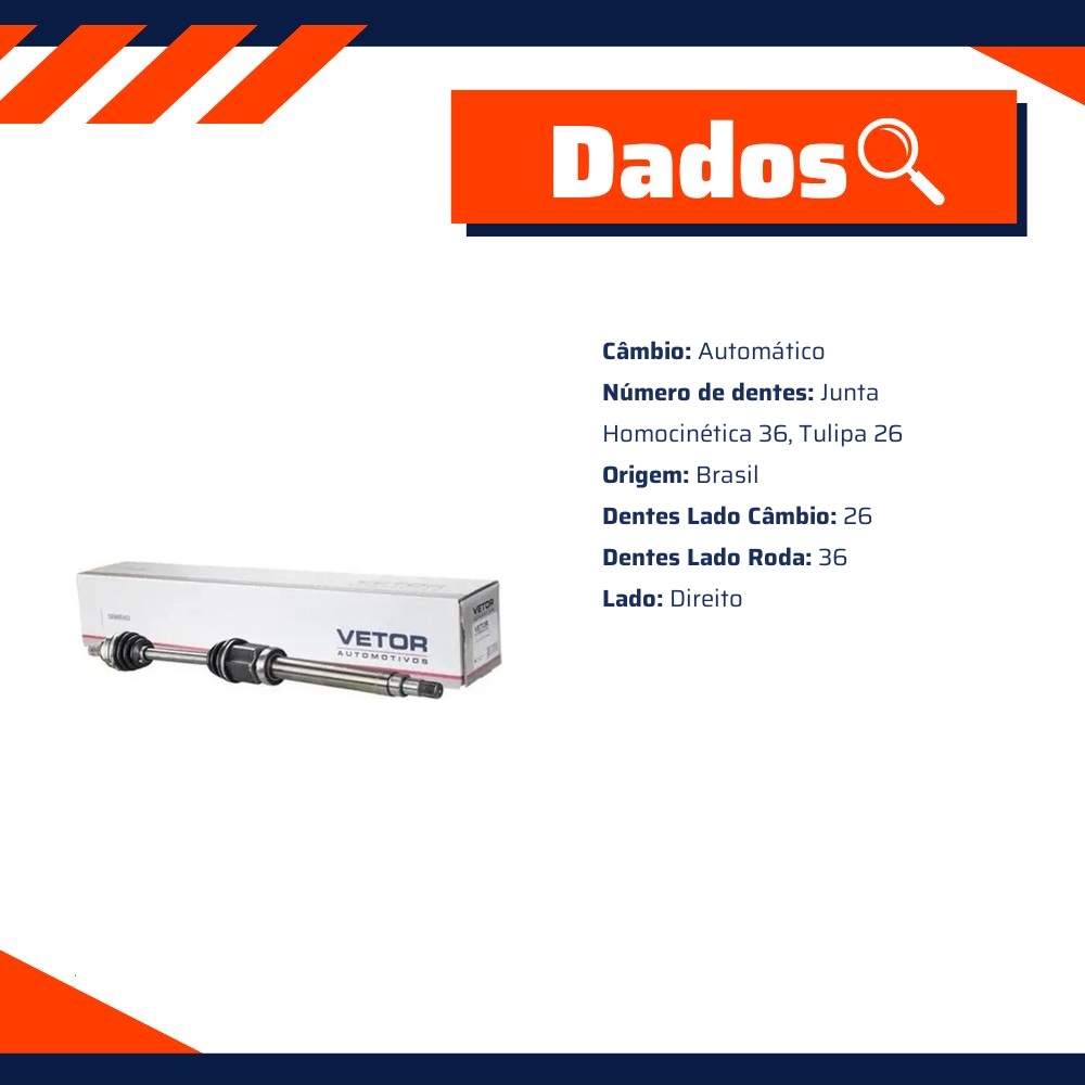 Semieixo Direito - Vetor - Vt9669