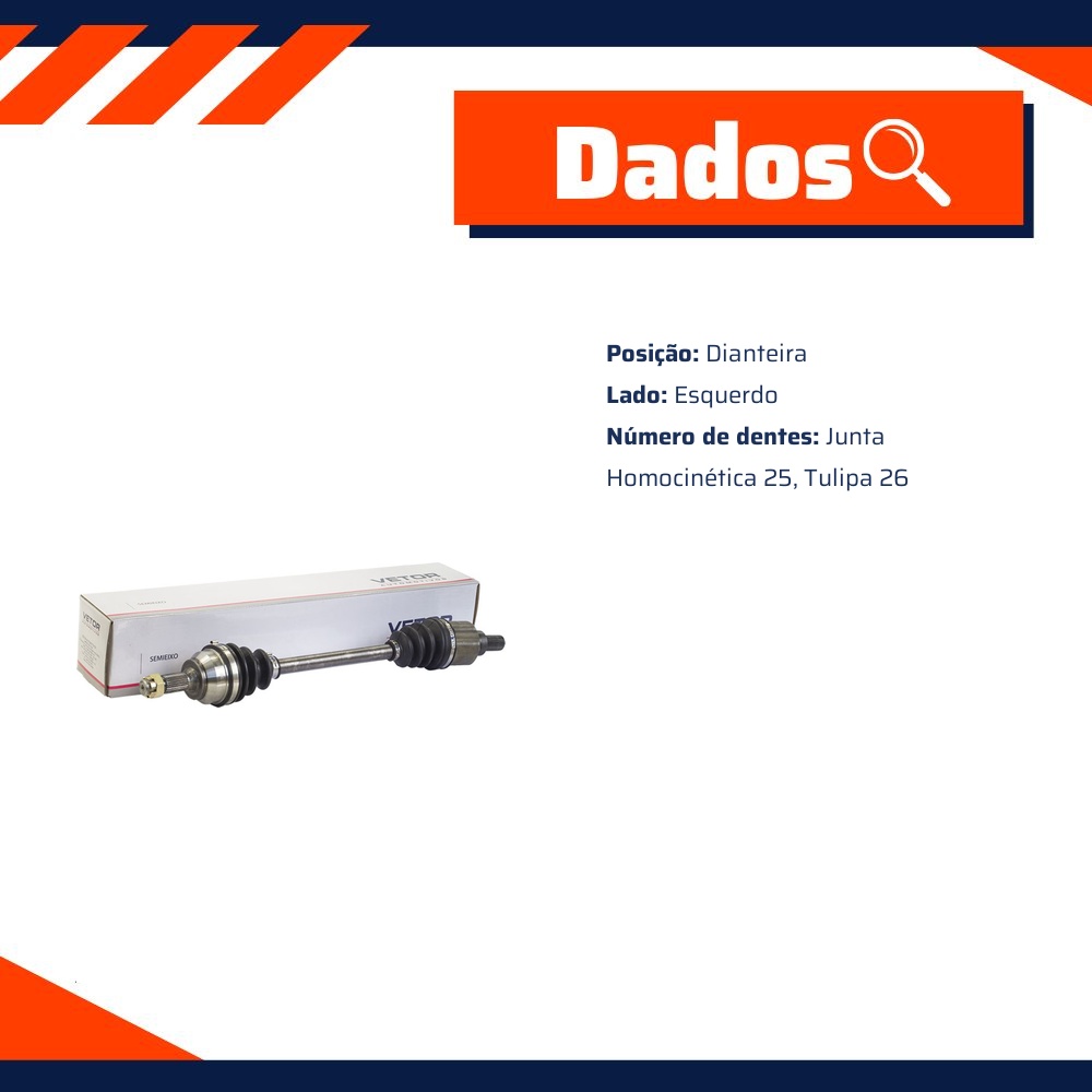 Semieixo Esquerdo para Citroen C3 e Peugeot 208 - Vetor - Vt9587