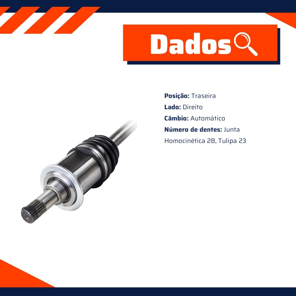 Semieixo Traseiro Direito Câmbio Automático para Honda CR-V - Vetor - Vt9697