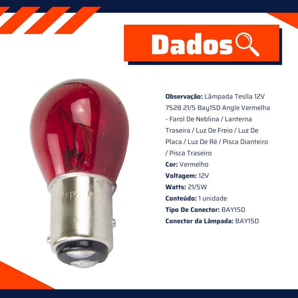 Lâmpada Vermelha 12V 21/5W - Teslla - T1034Avm
