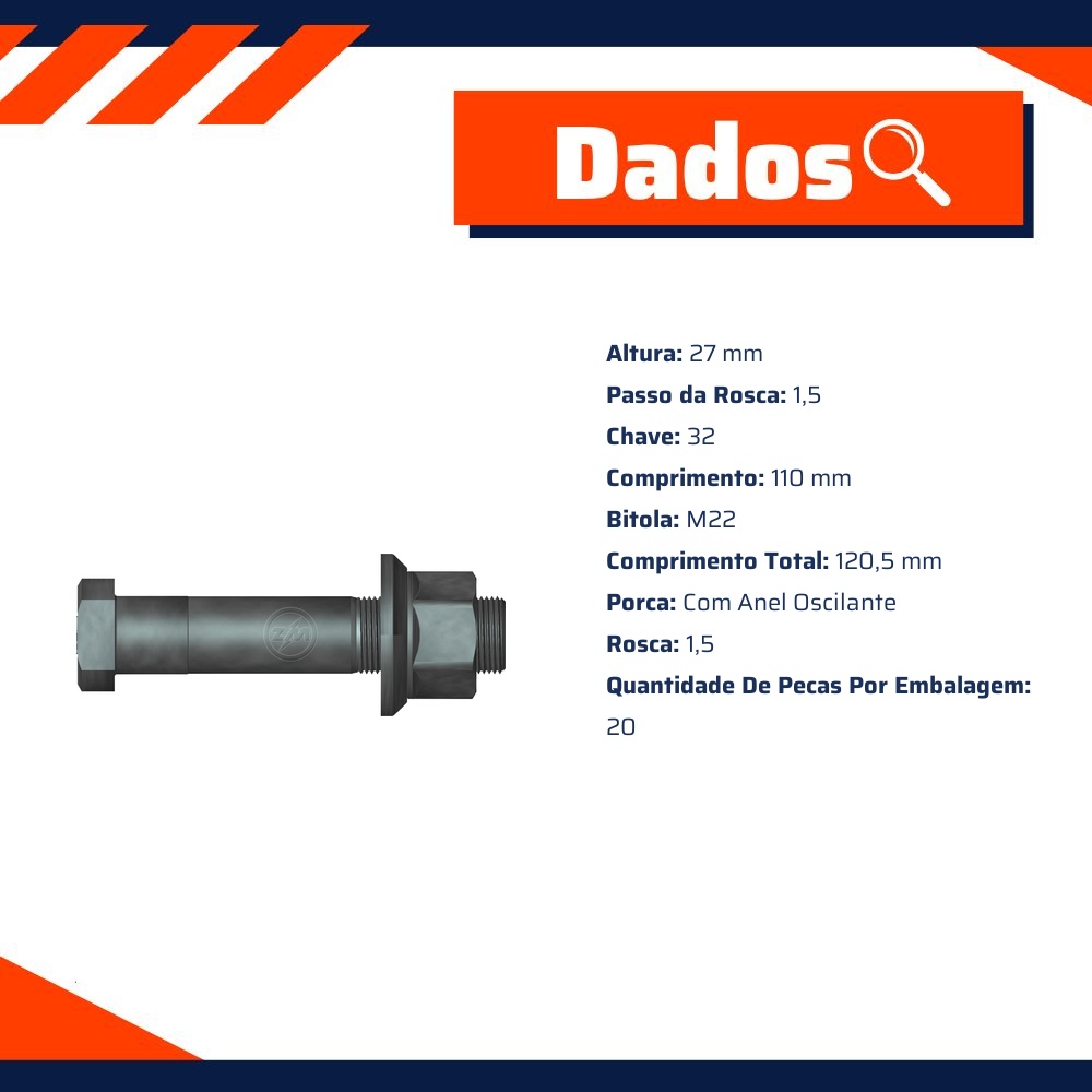 Kit 20 Parafuso Roda M22-1,5x110/120,5xCH32 - ZM - 40.022.43