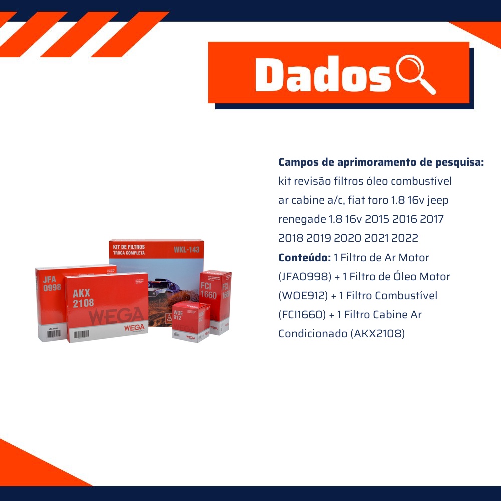 Kit Filtros de Ar Combustível Óleo e Cabine para Fiat Toro e Jeep Renegade - Wega - WKL-143