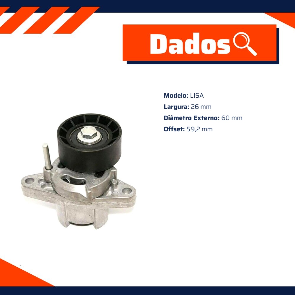 Tensionador do Alternador Liso - Indisa - T507868