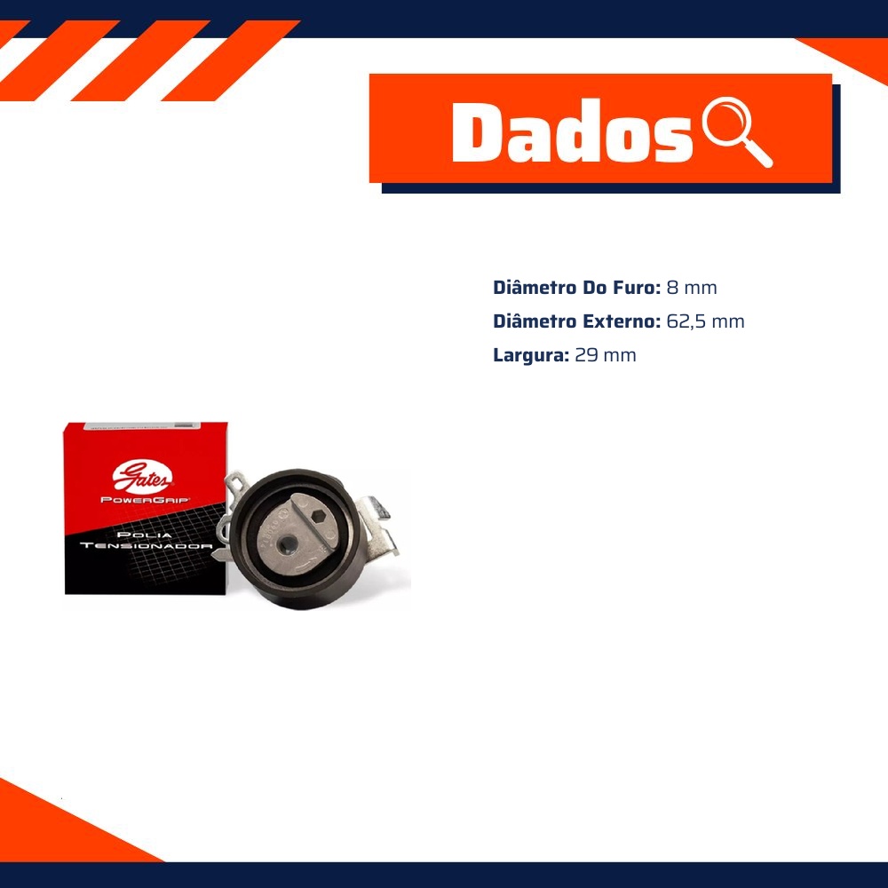 Tensionador de Correia Sincronizadora - Gates - T43022