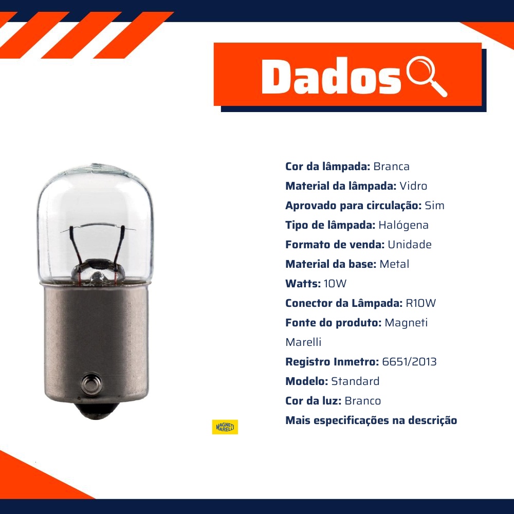 10 Lâmpadas Luz Do Painel / T16 12V Ba15S R10W Standard - Magneti Marelli - LMM5008