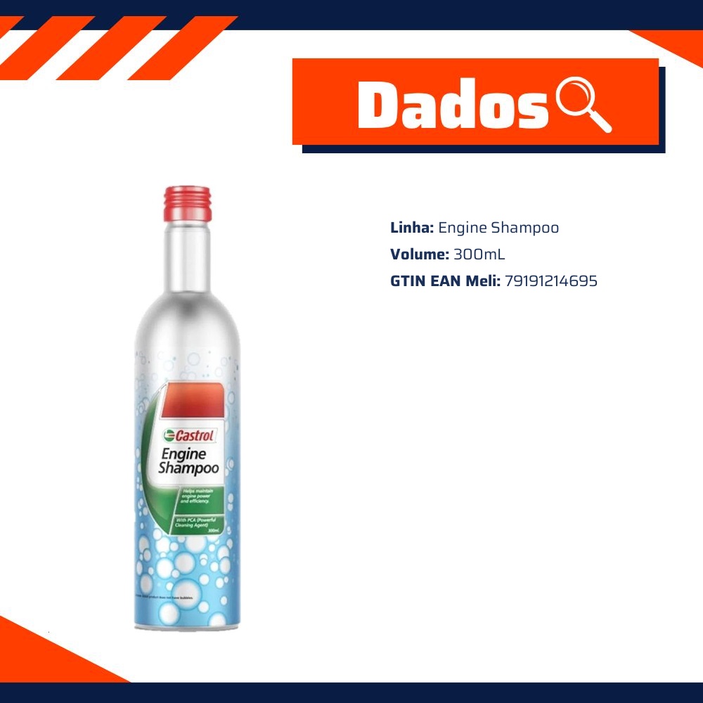 Aditivo Limpa Motor Engine Shampoo 300mL - Castrol - 3423450