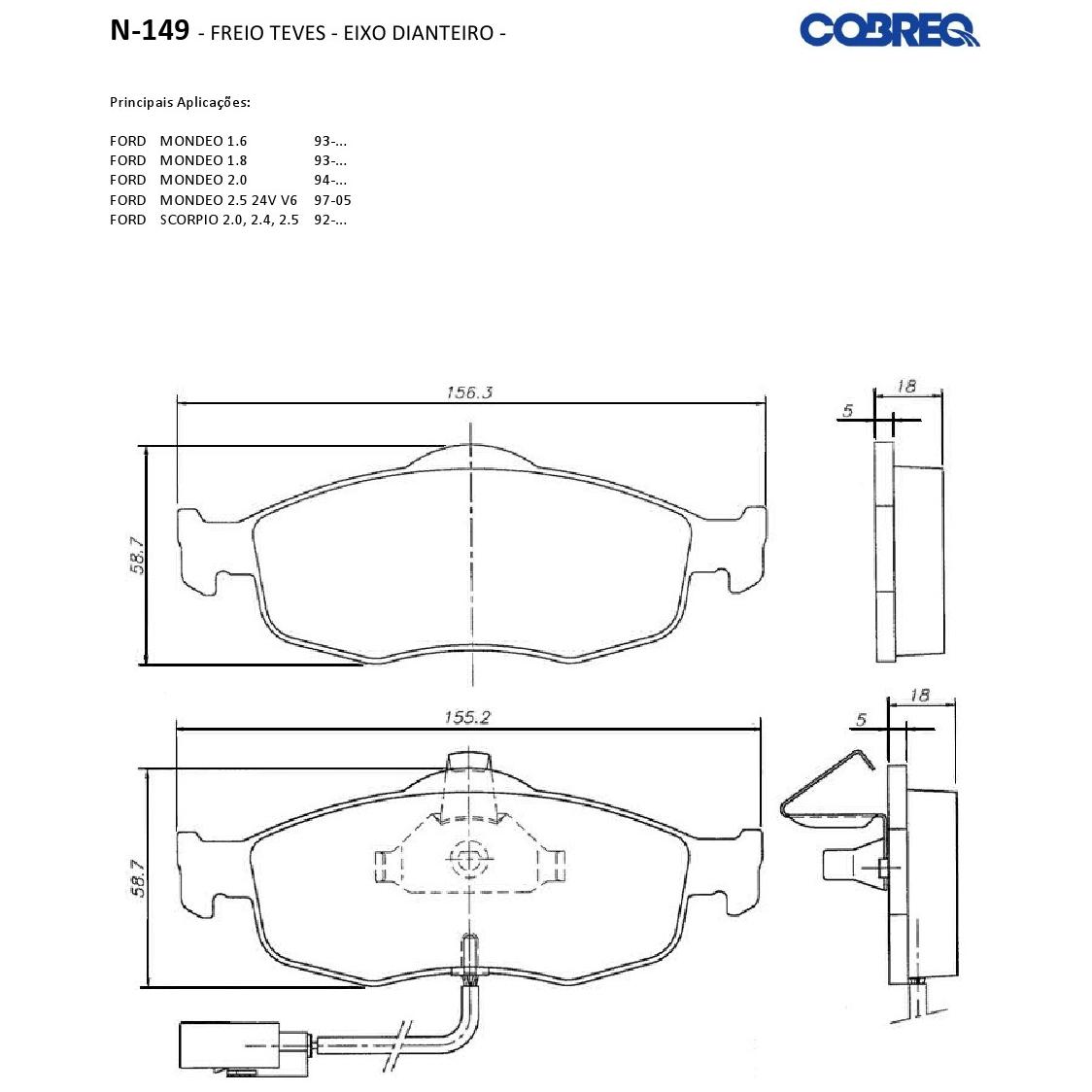 Pastilha de Freio Dianteira para Ford Mondeo - Cobreq - N-149